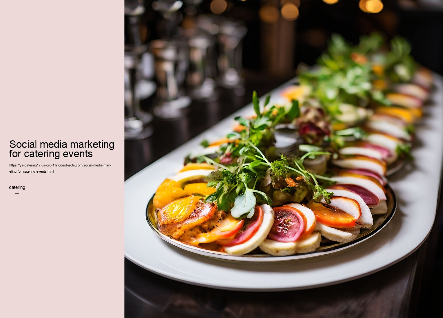 Social media marketing for catering events